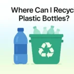 Where Can I Recycle Plastic Bottles?